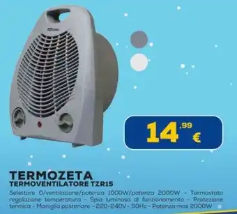 Euronics TERMOZETA TERMOVENTILATORE TZR15 offerta