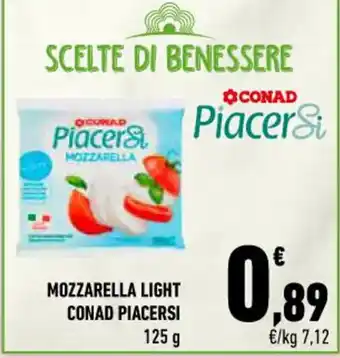 Conad City MOZZARELLA LIGHT CONAD PIACERSI offerta
