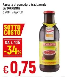Famila Superstore Passata di pomodoro tradizionale LA TORRENTE offerta