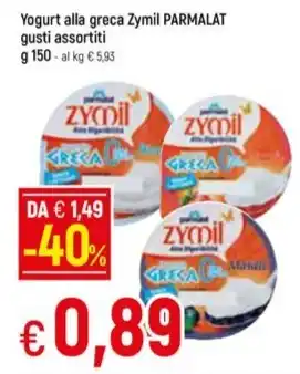 Famila Superstore Yogurt alla greca Zymil PARMALAT gusti assortiti offerta