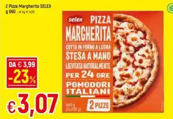Famila Superstore 2 Pizze Margherita SELEX g 660 offerta