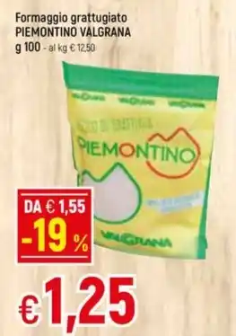 Famila Superstore Formaggio grattugiato PIEMONTINO VALGRANA g 100 offerta