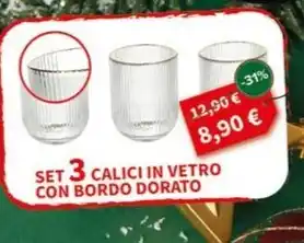 Galassia SET 3 CALICI IN VETRO CON BORDO DORATO offerta