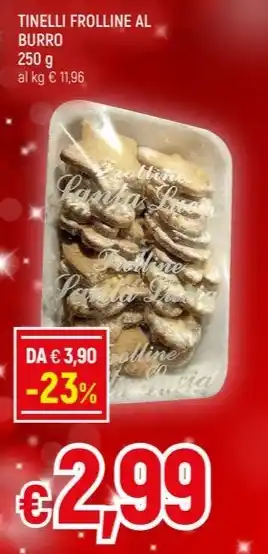 Galassia TINELLI FROLLINE AL BURRO offerta