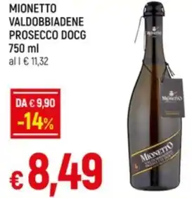 Galassia MIONETTO VALDOBBIADENE PROSECCO DOCG offerta