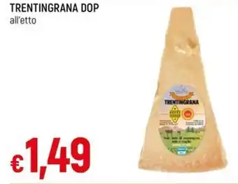 TRENTINGRANA DOP