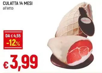 Galassia CULATTA 14 MESI all'etto offerta