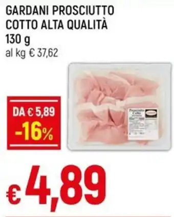 Galassia GARDANI PROSCIUTTO COTTO ALTA QUALITÀ offerta