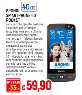 Galassia BRONDI SMARTPHONE 4G POCKET offerta
