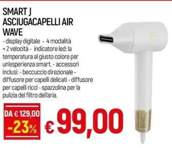 Galassia SMART J ASCIUGACAPELLI AIR WAVE offerta