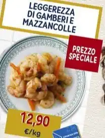 Sapore di Mare LEGGEREZZA DI GAMBERI E MAZZANCOLLE offerta