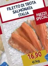 Sapore di Mare FILETTO DI TROTA SALMONATA ITALIA offerta