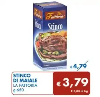 MD Discount STINCO DI MAIALE LA FATTORIA offerta
