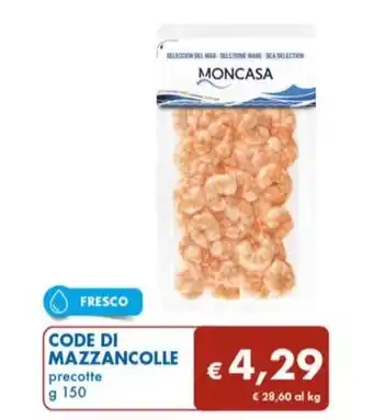 MD Discount CODE DI MAZZANCOLLE precotte g 150 offerta