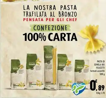 Conad City Pasta Di Semola Bio Felicetti offerta
