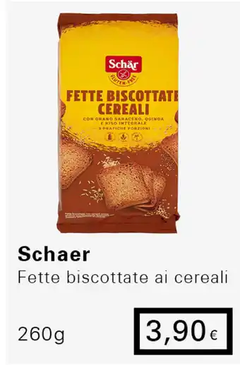 Iper Tosano Schär Fetto biscottate ai cereali 260g offerta
