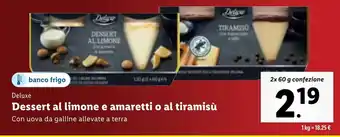 Lidl Deluxe Dessert al limone e amaretti o al tiramisù 2x 60 g confezione offerta