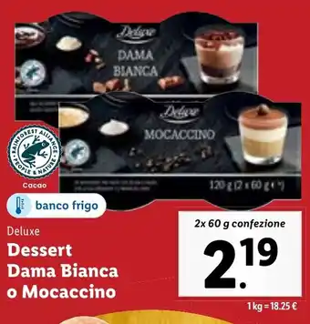 Lidl Deluxe Dessert Dama Bianca o Mocaccino 2x 60 g confezione offerta