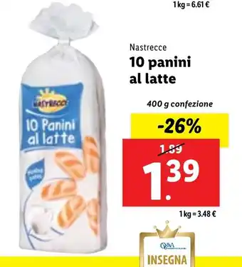 Lidl Nastrecce 10 panini al latte 400 g confezione offerta