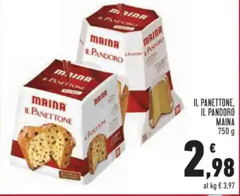 Conad IL PANETTONE, IL PANDORO MAINA 750 g offerta