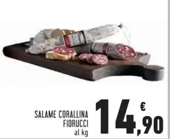 Conad SALAME CORALLINA FIORUCCI offerta