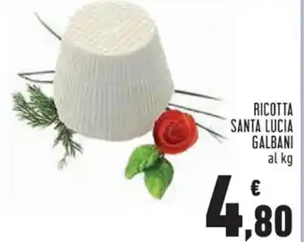 Conad RICOTTA SANTA LUCIA GALBANI offerta