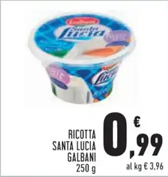 Conad RICOTTA SANTA LUCIA GALBANI 250 g offerta