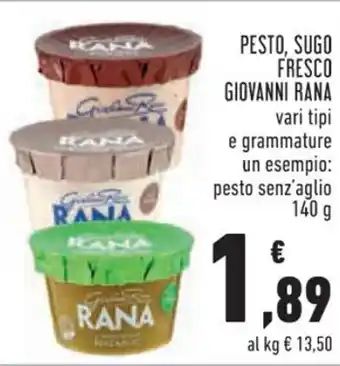 Conad PESTO, SUGO FRESCO GIOVANNI RANA vari tipi 140 g offerta