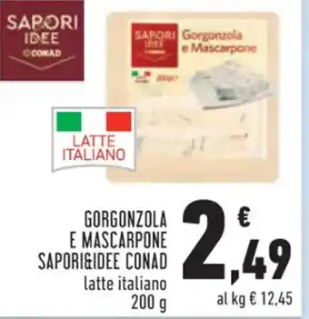 Conad GORGONZOLA E MASCARPONE SAPORI&IDEE CONAD 200 g offerta