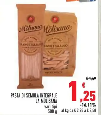 Conad PASTA DI SEMOLA INTEGRALE LA MOLISANA vari tipi 500 g offerta