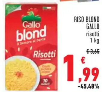 Conad RISO BLOND GALLO risotti 1 kg offerta