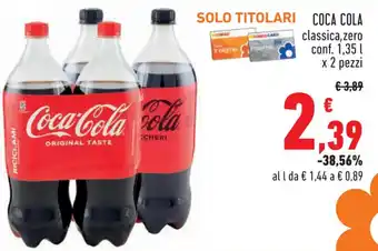 Conad Coca-Cola classica, zero conf. 1,35 l x 2 pezzi offerta