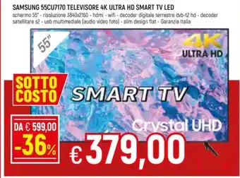 Famila Superstore SAMSUNG 55CU7170 TELEVISORE 4K ULTRA HD SMART TV LED offerta