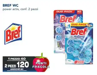 Esselunga BREF WC power activ, conf. 2 pezzi offerta