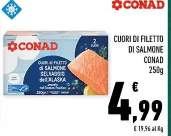Conad CUORI DI FILETTO DI SALMONE CONAD 250g offerta
