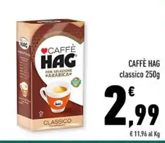 Conad CAFFÈ HAG classico 250g offerta