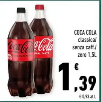 Conad COCA COLA classical senza caff./ zero 1,5L offerta