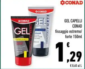 Conad GEL CAPELLI CONAD fissaggio estremo/ forte 150ml offerta