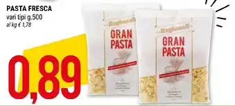 Hardis PASTA FRESCA vari tipi g.500 offerta