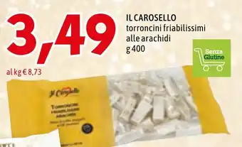 MEGA IL CAROSELLO torroncini friabilissimi alle arachidi g 400 offerta