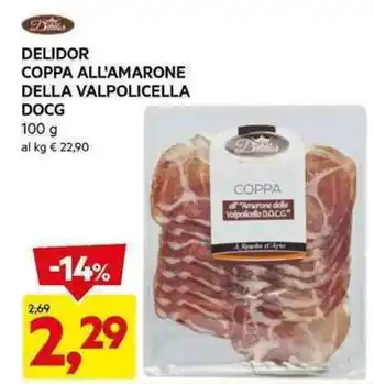DPiù DELIDOR COPPA ALL'AMARONE DELLA VALPOLICELLA DOCG 100 g offerta