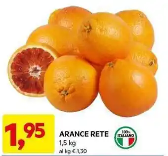 DPiù ARANCE RETE 1,5 kg offerta