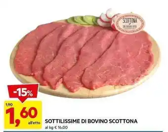 DPiù SOTTILISSIME DI BOVINO SCOTTONA offerta