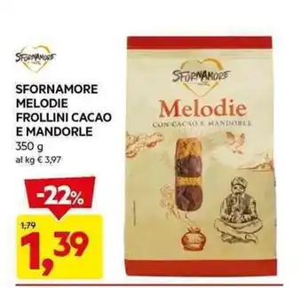 DPiù SFORNAMORE MELODIE FROLLINI CACAO E MANDORLE 350 g offerta
