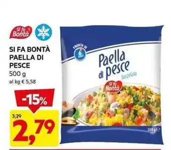 DPiù SI FA BONTÀ PAELLA DI PESCE 500 g offerta