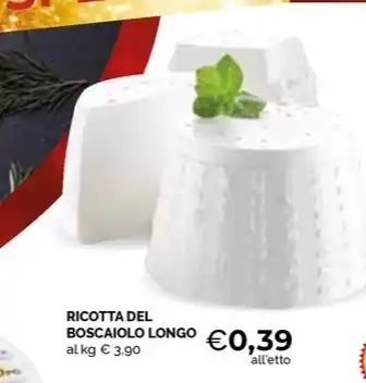 RICOTTA DEL BOSCAIOLO LONGO