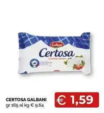 Mercatò Local CERTOSA GALBANI offerta