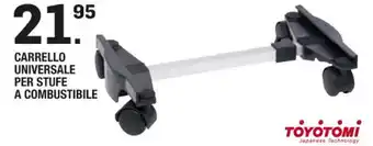 Brico OK TOYOTOMI CARRELLO UNIVERSALE PER STUFE A COMBUSTIBILE offerta