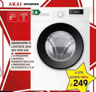 Risparmio Casa AKAI INVERTER AQUA81400K-TL LAVATRICE AKAI 8KG 1400 GIRI offerta