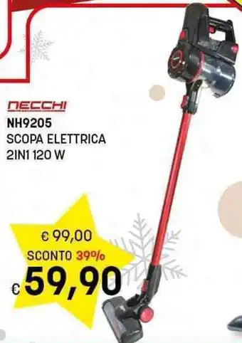 Risparmio Casa NECCHI NH9205 SCOPA ELETTRICA 2IN1 120 W offerta
